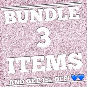 Bundle three or more items, receive 15% off!!!